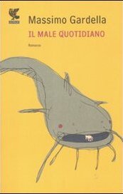 Il male quotidiano