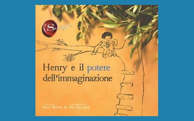 Henry e il potere dell'immaginazione