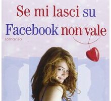 Se mi lasci su Facebook non vale