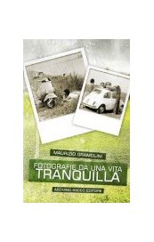 Fotografie da una vita tranquilla