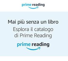 Amazon Prime Reading: eBook gratis e senza limiti
