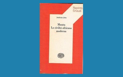 Muntu. La civiltà africana moderna