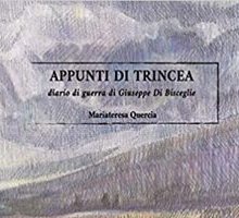 Appunti di trincea. Diario di guerra di Giuseppe Di Bisceglie