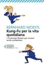 Kung-Fu per la vita quotidiana