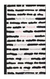 Potresti anche dirmi grazie