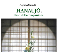 Hanaujō. I fiori della compassione