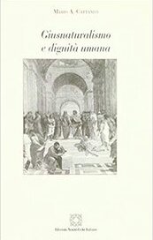 Giusnaturalismo e dignità umana