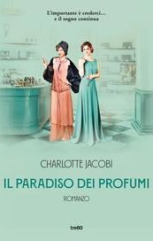 Il paradiso dei profumi