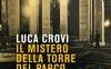 Il mistero della torre del parco e altre storie