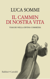 Il cammin di nostra vita