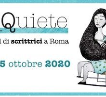 inQuiete 2020: programma e ospiti del festival di scrittrici di Roma