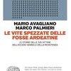 Le vite spezzate delle Fosse Ardeatine