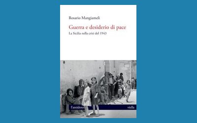 Guerra e desiderio di pace: la Sicilia nella crisi del 1943