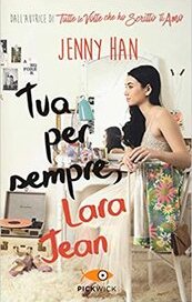 Tua per sempre, Lara Jean