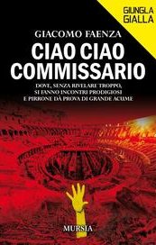 Ciao ciao commissario