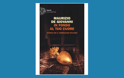 In fondo al tuo cuore. Inferno per il commissario Ricciardi
