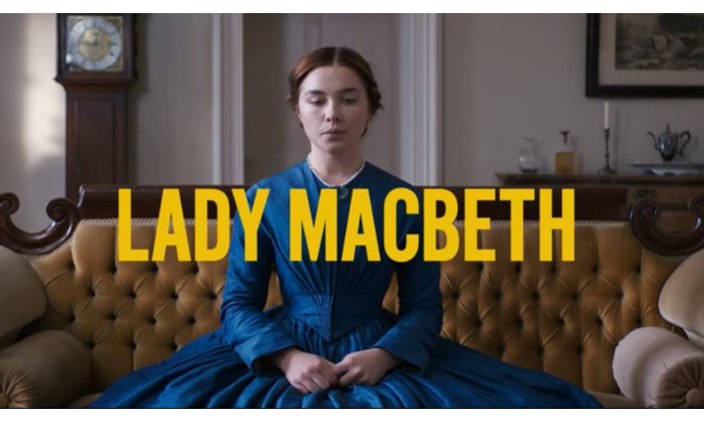 Lady Macbeth: trama e trailer del film stasera in tv