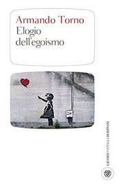 Elogio dell'egoismo