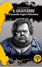 Il giustiziere. Il secondo tragico Pattumiera