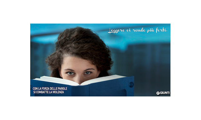 “Leggere ci rende più forti”: la nuova campagna Giunti Editore contro la violenza sulle donne