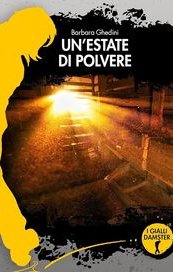 Un'estate di polvere