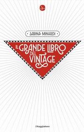 Il grande libro del vintage