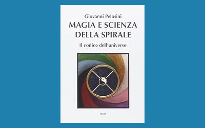Magia e scienza della spirale