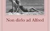 Non dirlo ad Alfred
