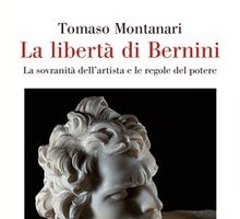 La libertà di Bernini. La sovranità dell'artista e le regole del potere