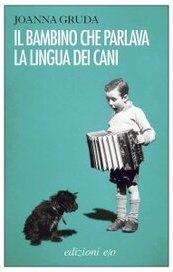 Il bambino che parlava la lingua dei cani