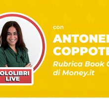 Rubrica Book Calling di Money.it: Sololibri intervista Antonella Coppotelli