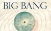 Prima del Big Bang. Come è iniziato l'universo e cosa è avvenuto prima
