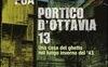 Portico d'Ottavia 13. Una casa del ghetto nel lungo inverno del '43