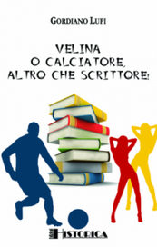 Velina o calciatore, altro che scrittore!