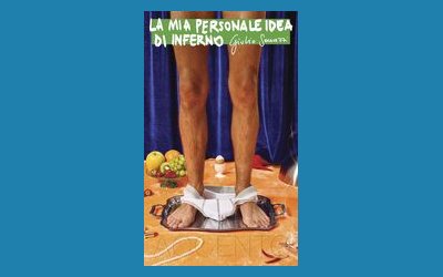 La mia personale idea di inferno