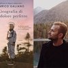 Intervista a Enrico Galiano, in libreria con “Geografia di un dolore perfetto”