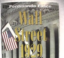 Wall Street 1929, dagli anni ruggenti al grande crollo