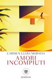 Amori incompiuti