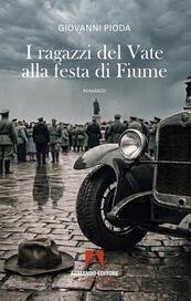 I ragazzi del Vate alla festa di Fiume