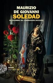 Soledad. Un dicembre del commissario Ricciardi