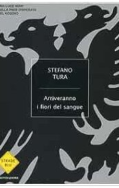 Arriveranno i fiori del sangue