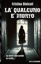Là qualcuno è morto