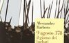 9 agosto 378 il giorno dei barbari