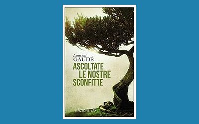Ascoltate le nostre sconfitte