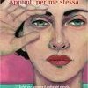 Appunti per me stessa