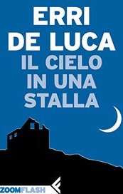 Il cielo in una stalla 