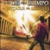 La battaglia del labirinto. Percy Jackson e gli dei dell'olimpo