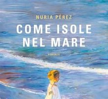 Come isole nel mare