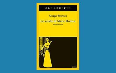 Lo scialle di Marie Dudon e altri racconti