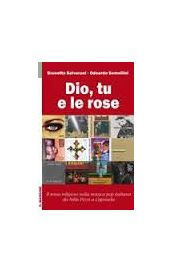 Dio, tu e le rose. Il tema religioso nella musica pop italiana da Nilla Pizzi a Capossela